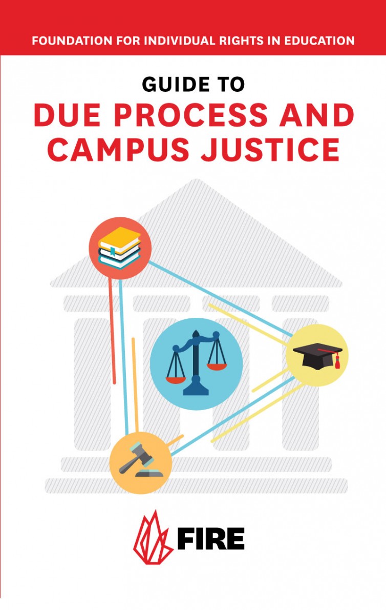 FIRE’s Guide to Due Process and Campus Justice