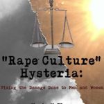 TEN Campus Rapes-Or Ten False Accusations?